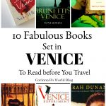 10 Fabulous Books Set In Venice. Any or all of these books are wonderful to read before traveling to Venice. They will open your eyes to new places, make your trip more special and spectacular, and add an extra layer of magic to your experience in the most unique city on earth.